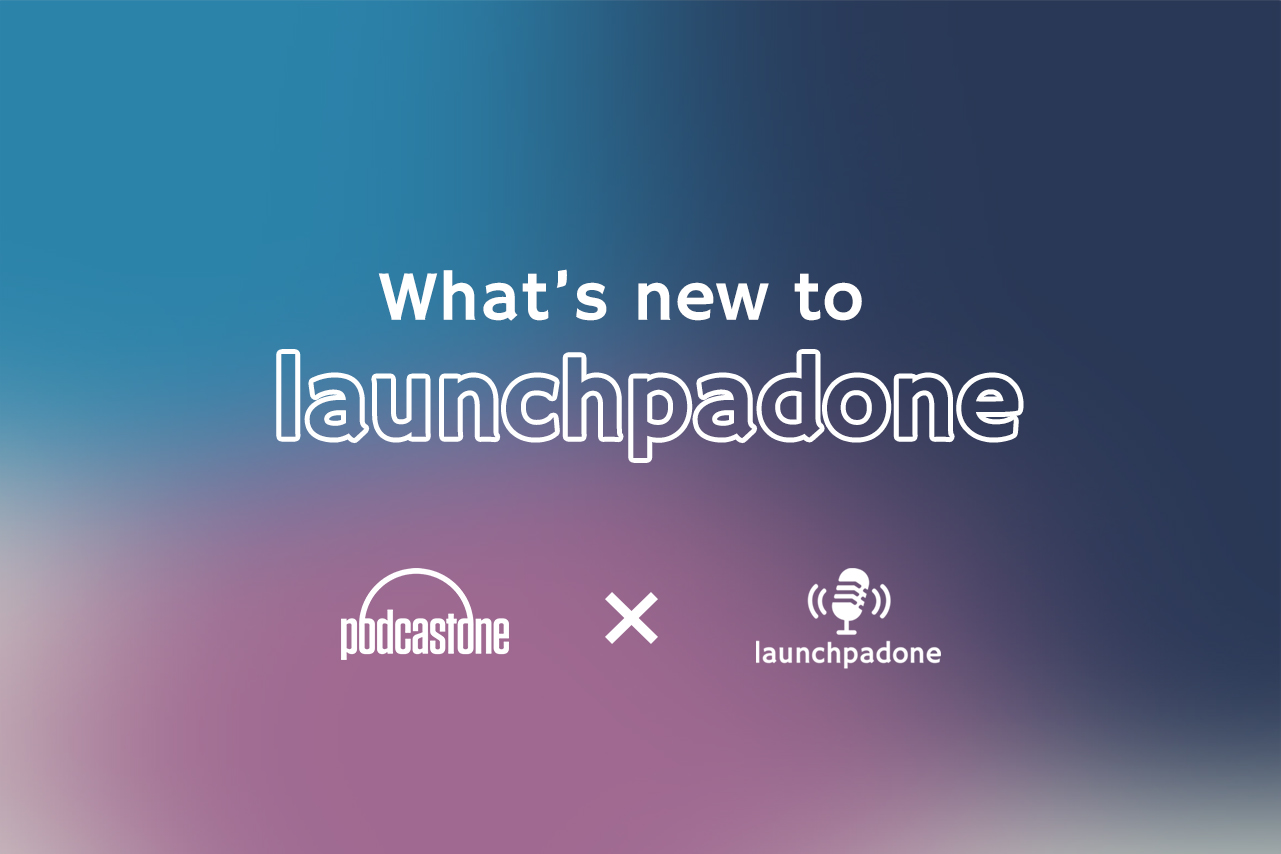 What's New at LaunchpadOne